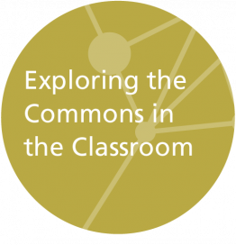 Exploring the Commons in the Classroom